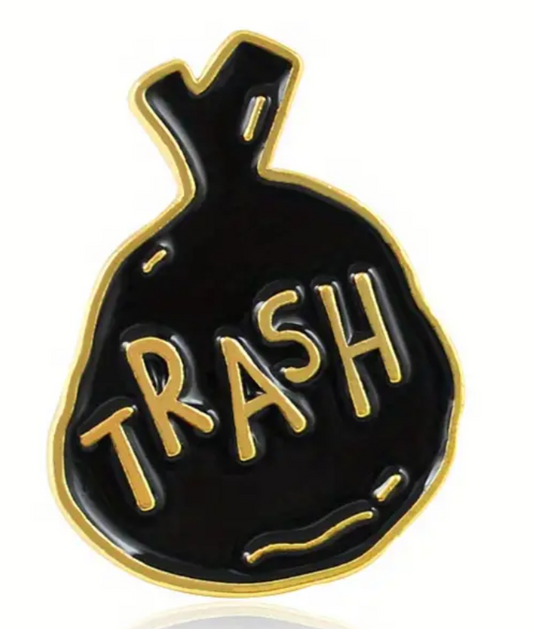 Trash enamel pin badge