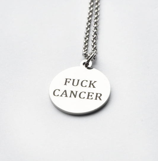 Fuck cancer stainless steel necklace on a 18 inch chain (limited breast cancer range)